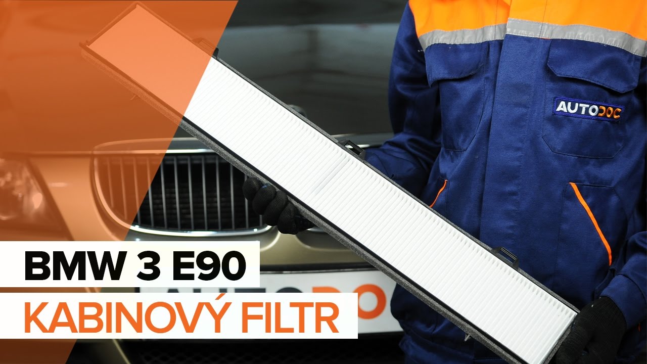 Jak vyměnit kabinovy filtr na BMW E90 – návod k výměně