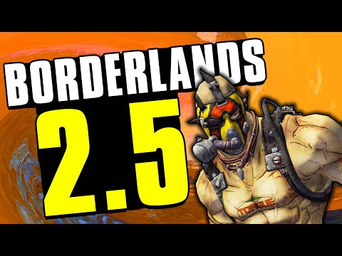 THE GREATEST BORDERLANDS 2 MOD RETURNS