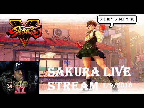 Street Fighter V: Arcade Edition - Sakura live stream 1/9/2018 (Timestamps in comments)