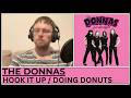 The Donnas - Hook It Up & Doing Donuts REACTION & Listen