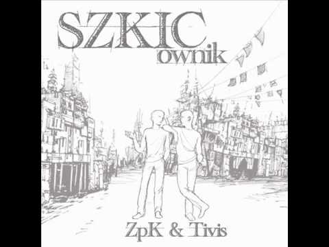 ZpK & Tivis - Mam Cel (SZKICOWNIK EP)
