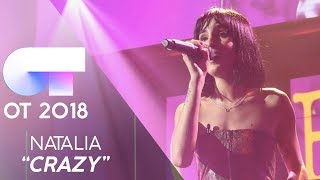 "CRAZY" - Natalia | Gala 0 | OT 2018
