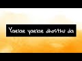 Yaelae Yaelae Dhosthu Da - Endrendrum Punnagai - Lyrics