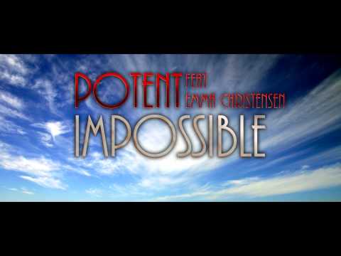 Potent feat. Emma Christensen - Impossible