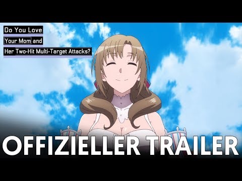 Trailer-Vorschau: Do You Love Your Mom and Her Two-Hit Multi-Target Attacks?
