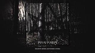 Bring Me The Horizon - Shadow Moses (Extended Intro) Taken from &quot;Uncovered&quot;