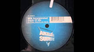 Milk Incorporated - Inside Of Me (Dj Phillip, Wout & Jam Remix) (1998)