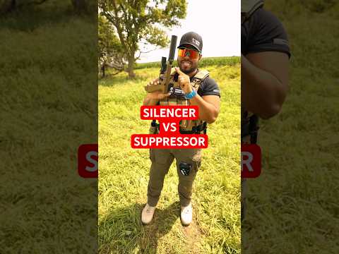 Is It A Silencer OR Suppressor?