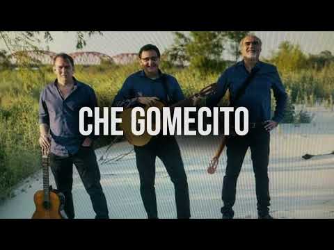 CHE GOMECITO (SANTIAGO MUNAY)