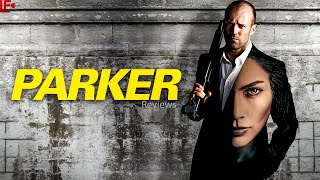 Parker (2013) Movie | Jason Statham, Jennifer Lopez | Review, Reacts & Facts 💥🔫🚨