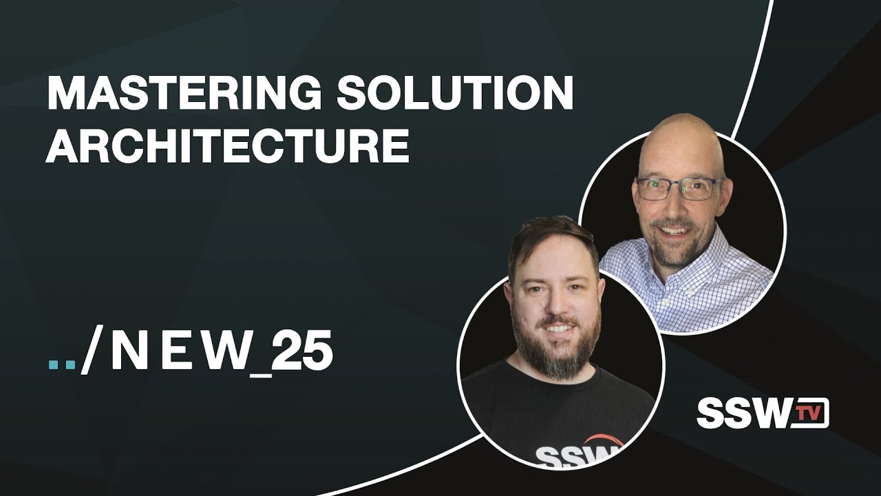 Mastering Solution Architecture | John Brondum & Matt Wicks | Slash New 2025