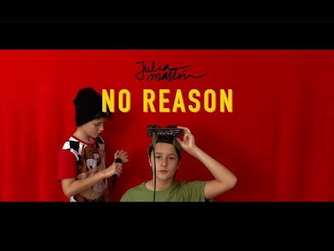 JULIA MARTÍN - No reason (Video)