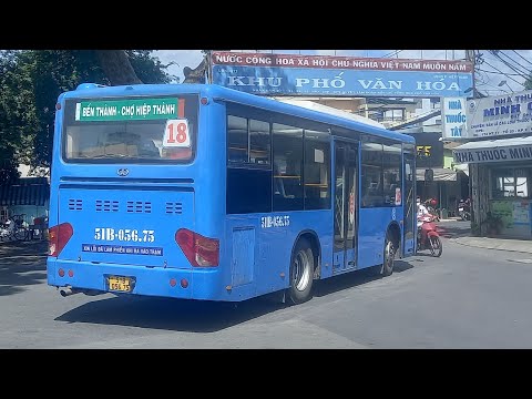Full hành trinh lượt đi xe buýt 18 (BX.Buýt Sài Gòn - BX.buýt Hiệp Thành)