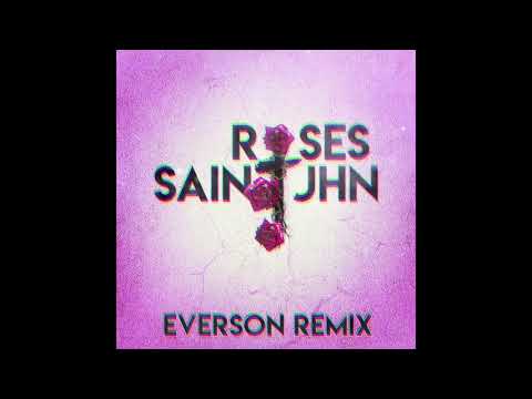 SAINt JHN - Roses (Everson Remix)