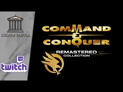 COMMAND AND CONQUER - REMASTERED | VOD TWITCH #2