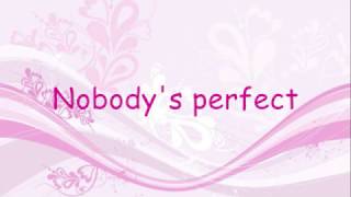 Hannah Montana - Nobody&#39;s Perfect - LYRICS