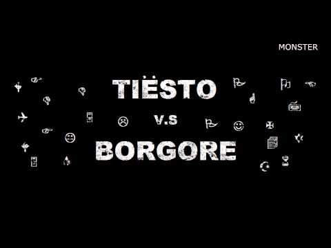 TIESTO V.S BORGORE