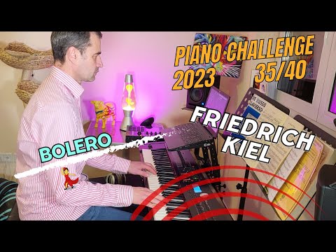 Bolero - Friedrich Kiel (Der Junge Pianist 2 - 35/40)