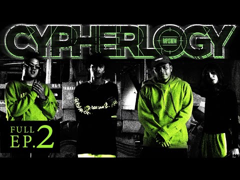CYPHERLOGY EP.2: JONIN x M-PEE x NANEY x DARKFACE | RAP IS NOW