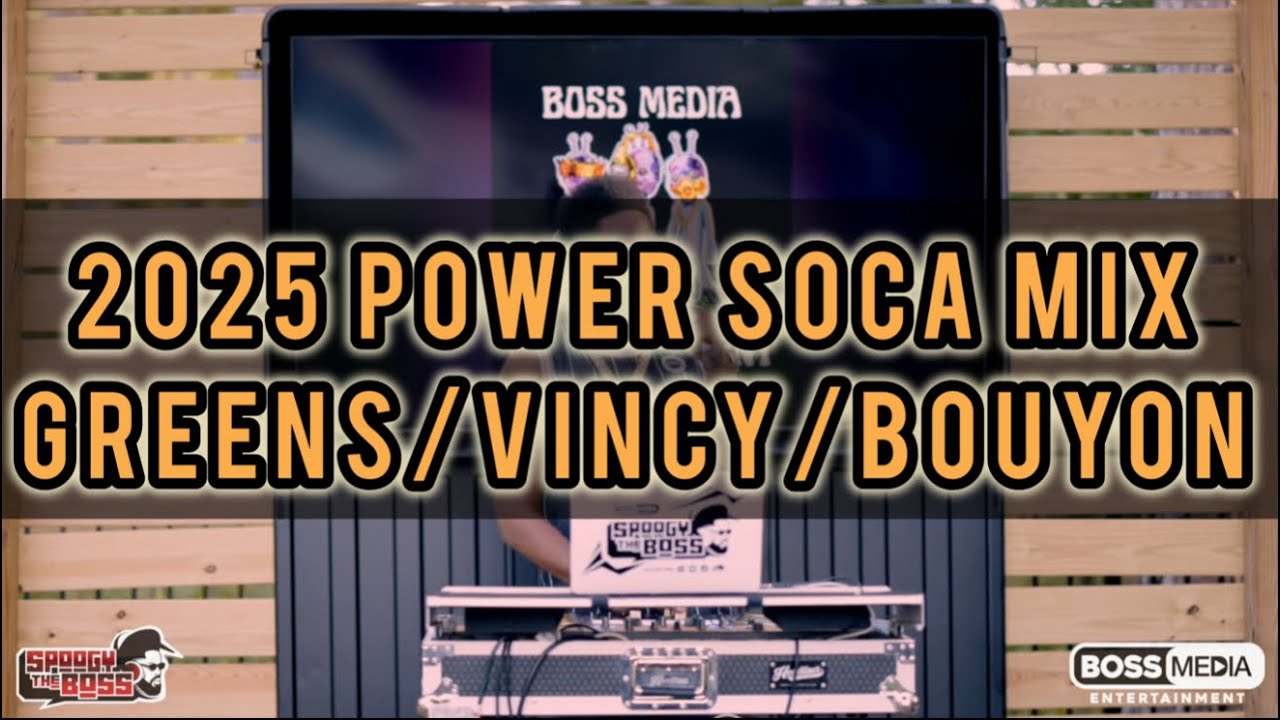 2025 POWER SOCA MIX #3 - Greens/Vincy/Bouyon - By @SpoogyTheBossATL