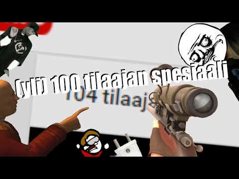 (yli) 100 tilaajan spesiaali | klassikoita ja hauskoja hetkiä