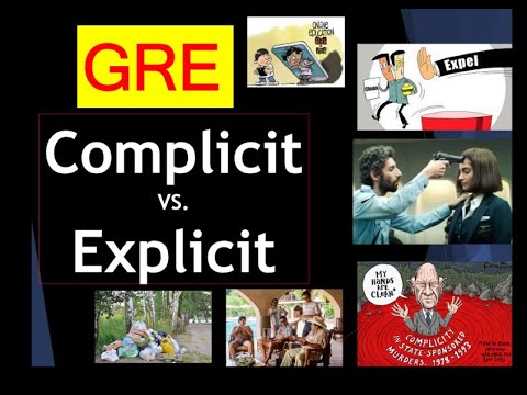 Complicit Meaning | Explicit Meaning | confusing GRE words with images | gre vocabulary | GRE