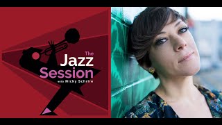 The Jazz Session: Gretchen Parlato On Criticism &amp; Holding Onto Musical Authenticity