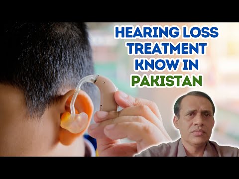 hearing loss treatment in pakistan || kano ka ilaj