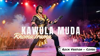 Download lagu KAWULA MUDA - RHOMA IRAMA (Rock Version) | Semangat Baru Generasi Muda! mp3 Download lagu KAWULA MUDA - RHOMA IRAMA (Rock Version) | Semangat Baru Generasi Muda! mp3