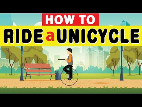 Learn How to Ride a Unicycle for Beginners in 3 Minutes?