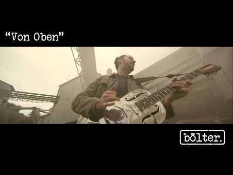 bölter. - Von oben (offizielles Video - 4K)