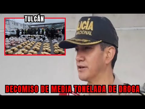 Policía Nacional decomisó media tonelada de SSF en Tulcán