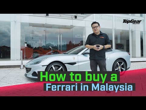 How to buy a Ferrari in Malaysia| TopGear Malaysia