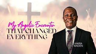 MY ANGELIC ENCOUNTER THAT CHANGED EVERYTHING