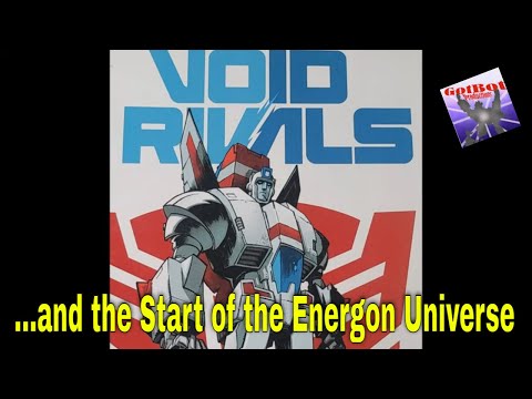 Void Rivals 1 and the Start of the Energon Universe - GotBot True Review NUMBER 1103