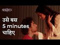 उसे बस थोड़ा Time लगेगा Ft Sohini Rishav Romance Scene Srikanta Hoicho