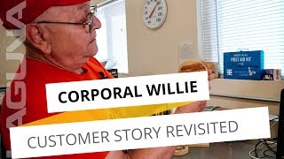 Customer Story: Corporal Willy (Revisited)