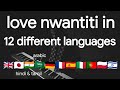 CKay Love Nwantiti In 12 Different Languages