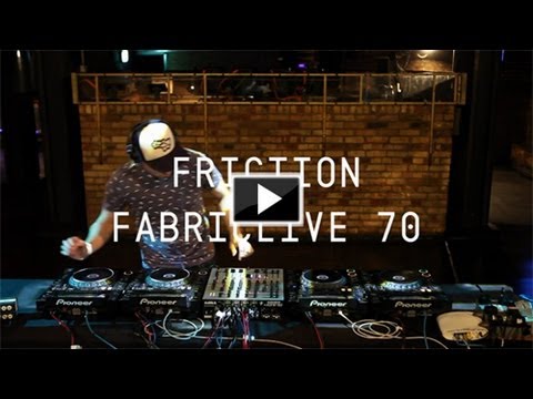 FABRICLIVE 70: Friction promo minimix, recorded live at fabric