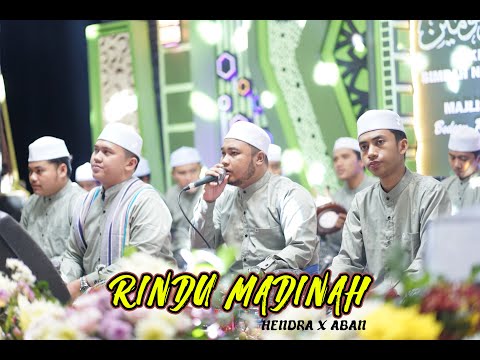RINDU MADINAH - HENDRA X ABAN SYUBBANUL MUSLIMIN