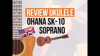 Video thumbnail for Review Ukulele Ohana SK-10 Soprano (SK-10S) [EN] by Universidade Toca Ukulele || João Tostes