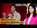 Gravitas | Trevor Noah mocks India: Couldn't perform in a semi-permanent tent