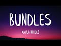 Kayla Nicole BUNDLES Lyrics Best Version Go Bad Bitch Go Bad Bitch Go