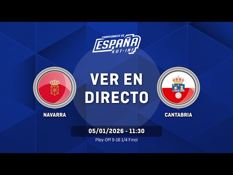 NAVARRA vs CANTABRIA | Play-Off 9-16 | 1/4 Final | CESA Cadete Femenino