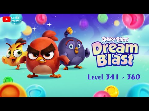 Angry Birds Dream Blast - Day 12 (Level 341 - 360)