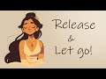 The Powerful Release of Letting Go!  Guided Meditation