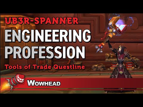 Engineering Questline - Tools of Trade Patch 8.1.5