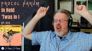 Classical Composer Reacts to In Held &#39;Twas In I (Procol Harum) | The Daily Doug (Episode 573)