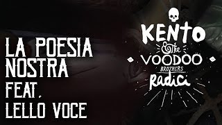 Kento & The Voodoo Brothers - La Poesia Nostra feat. Lello Voce