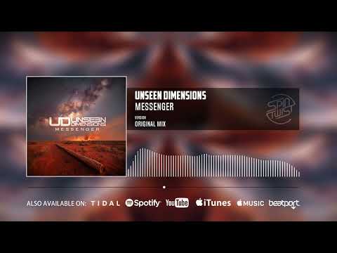 Unseen Dimensions - Messenger (Official Audio)